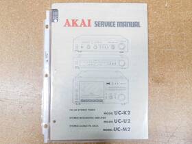 Uc-m2 Akai Uc-k2/uc-u2/uc-m2 Service Manual For Uc-k2 Fm-am Stereo Tuner With Schematics Original