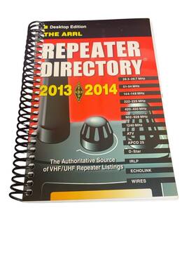 Arrl 780872592605 Repeater Directory 2013 2014 Desktop Edition Spiral Vhf/uhf Ham Radio