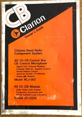 Clarion Jc-202e 1978 Citizens Band Radio Cb Vintage Owners Guide Rcj-003 And