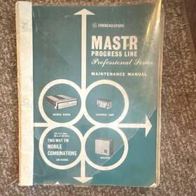 Ge Communications Lbi-3500c Mastr Progress Line Maint Manual Two-way Fm Mobile June 1968