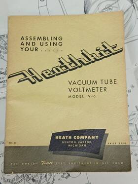 595-40 Heathkit 1954 Vacuum Tube Voltmeter Model V-6 Assembling And Using