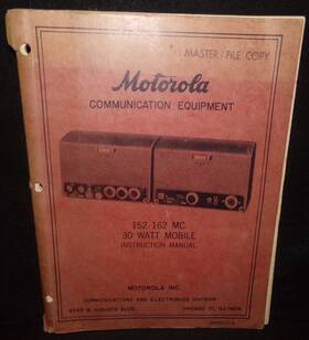 Motorola 152-162 Vintage Mc/30 Watt Mobile Instruction Manual Free Shipping