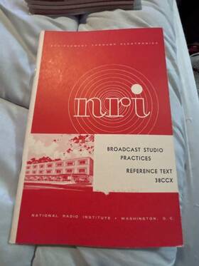 National Radio Institute 38ccx Vintage 1971 Broadcast Studio Practices Reference Text