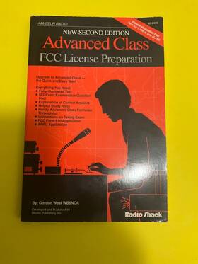 Radio Schack 040293100636 Advanced Class Fcc License Preparation By Gordon West - Ham Free Shipping
