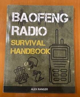Ranger 798858716044 Baofeng Radio Survival Handbook Alex