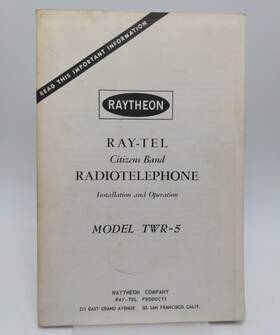Twr-5 Raytheon Ray-tel Cb Radiotelephone Manual Installation Operation