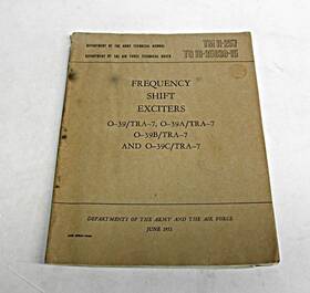 Ii-257 U.s. Government Army Military Manual 1952 Frequency Shift Exciters O-39/tra-7 0-39a/tra-7
