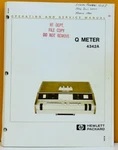Hp / Agilent 04342-90008 1980 Q Meter Model 4342A Operating & Service Manual.. Fixed Price $79.99.