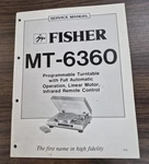 Fisher MT-6360 Turntable Service Manual Oem. Fixed Price $12.25.