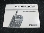 Genuine Icom IC-02A/AT/E 144 Mhz Fm Transceiver Manual. Fixed Price $9.99.