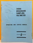 Hp 03406-90001 Model 3406A Broadband Sampling Voltmeter Oper & Service Manual.. Fixed Price $39.99.