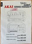 Akai UC-K2 UC-U2 UC-M2 Stereo Original Repair Manual. Fixed Price $19.94.