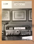 Icom IC-736HF Transceiver Pg. Dealer Brochure *original*. Fixed Price $14.97.