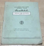 Vintage Assembling & Using Your Heathkit Vacuum Tube Voltmeter V-2 Manual. Fixed Price $19.95.