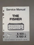 The Fisher X-100-2/ X-100-A Service Manual D-1171. Fixed Price $250.00.