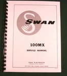 Swan 100MX Service Manual - Premium Card Stock Covers & 28LB Paper!. Fixed Price $25.00.