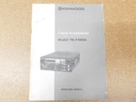 Kenwood TR-7400A Ham Radio Operating User Manual (original). Fixed Price $20.00.