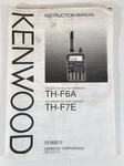 Kenwood Instruction Manual Original TH-F6A & TH-F7E English And Spanish. Fixed Price $20.00.