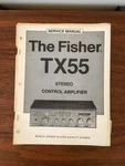 Fisher TX-55 TX55 Tuner Service Manual *original*. Fixed Price $14.97.