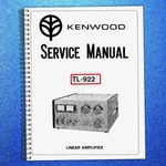 Kenwood TL-922 Hf Linear Amplifier Service Manual, Spiral Binding Tough Jacket. Fixed Price $16.07.