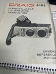 Craig 4102 Mobile Cb Owners Reference Manual Only. Fixed Price $7.99.