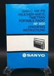 Sanyo Rp 8120 Weather-matic Radio User Manual & Sales Brochure. Fixed Price $13.46.