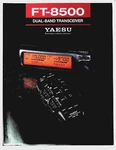 Yaesu Ft- 8500 Dual Band Transceivers Brochure. Fixed Price $14.75.
