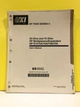 Hp E1472-90002 75000 Seriesc Rf Multiplexers/expanders E1472A/73A,74A,75A Manual. Fixed Price $49.99.