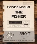 Fisher Model 550T 550-T Receiver Service Manual *original*. Fixed Price $24.97.