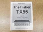 The Fisher TX55 Stereo Control Amplifier Service Manual W/ Schematics (original). Fixed Price $20.00.