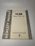 Hp 712B Power Supply Operating & Servicing Manual. Fixed Price $16.58.