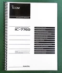 Icom IC-7760 Advanced Instruction Manual: Full Color & Protective Covers!. Fixed Price $26.95.