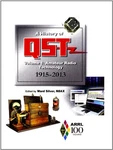 History Of Qst Volume 1: Technology 1915-2013 By Arrl Inc. & Ward Silver. Fixed Price $44.95.