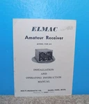 Elmac PMR-6A Amateur Receiver Installation Operating Instructions Manual. Fixed Price $10.95.
