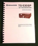 Kenwood TS-530SP Instruction Manual Premium Card Stock Covers & 28 Lb Paper!. Fixed Price $23.00.