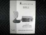 Genuine Lafayette MICRO-12 5-WATT Citizens Band Two-way Radio Manual. Fixed Price $9.99.