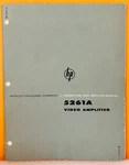 Hp 02058-1 1964 Model 5261A Video Amplifier Operating & Service Manual.. Fixed Price $39.99.