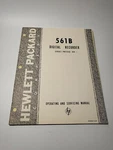 Hp 561B Digital Recorder Operating & Servicing Manual. Fixed Price $16.71.