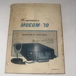 1973 Motorola MOCOM-70 Mobile Fm Two-way Radio Instruction Manual 68P81008E75-C. Fixed Price $14.47.