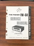 Fisher FM-50 Tuner Service Manual *original*. Fixed Price $24.97.