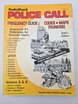 Radioshack Police Call Frequency Guide 2001 Edition Volume 3 And 4 Codes Maps. Fixed Price $14.99.