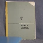 Hp 738AR Voltmeter Calibrator Operation And Service Guide Manual. Fixed Price $14.95.