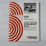 Standard Communications 666L 35 Watt 800 Mhz Transceiver Maintenance Manual. Fixed Price $10.00.