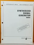 Hp 08660-90033 Model 8660A Synthesized Signal Generator Operating Info Manual.. Fixed Price $39.99.