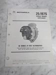 Motorola Service Manual Supplement 25-197S 8E Series 24 Vdc Alternators 1987. Fixed Price $28.69.