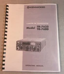 Kenwood TR-7600/7625 Instruction Manual Card Stock Covers & 28 Lb Paper!. Fixed Price $20.00.