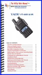 Nifty Accessories Mini-manual For The Yaesu FT-4XR & FT-4VR. Fixed Price $29.95.