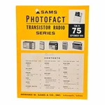 Sams Photofact Transistor Radio Series Service Manual TSM-75, # Sept. 1966. Fixed Price $8.99.