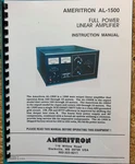 Ameritron AL-1500 Operating & Instruction Manual High Quality, Plastic Covers. Fixed Price $18.00.