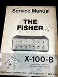 The Fisher X-100-B X100B Repair Service Manual **original**. Fixed Price $28.99.